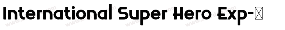 International Super Hero Exp字体转换